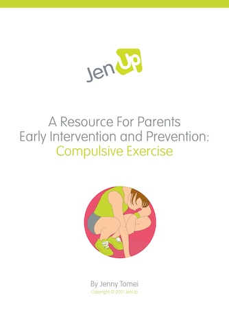 A Resource for Parents: Early Intervention and Prevention: Compulsive Exercise